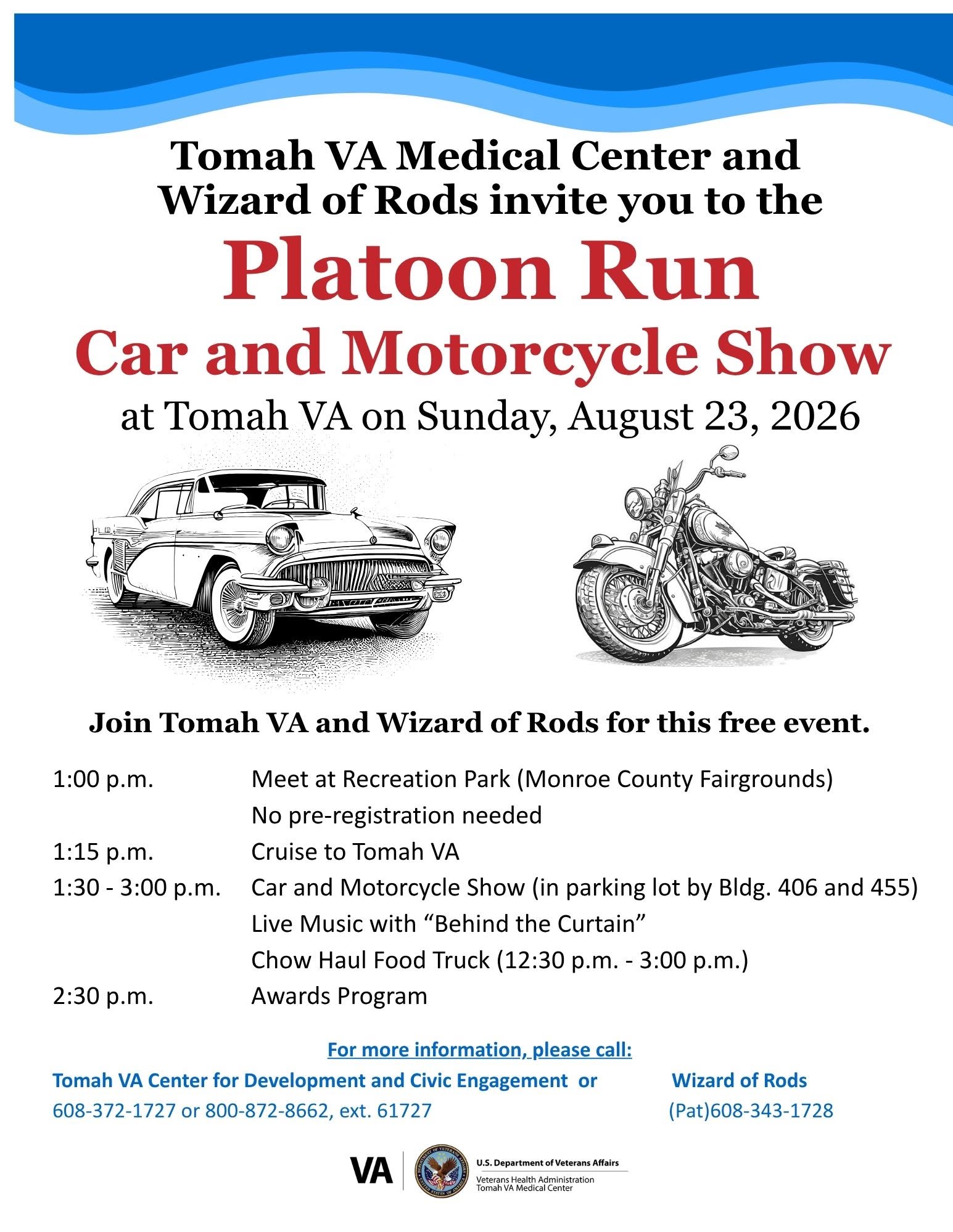 Tomah VA Medical Center and Wizard of Rods Platoon Run Car and Motorcycle Show event at Tomah VA Medical Center in Tomah, WI on August 23, 2026