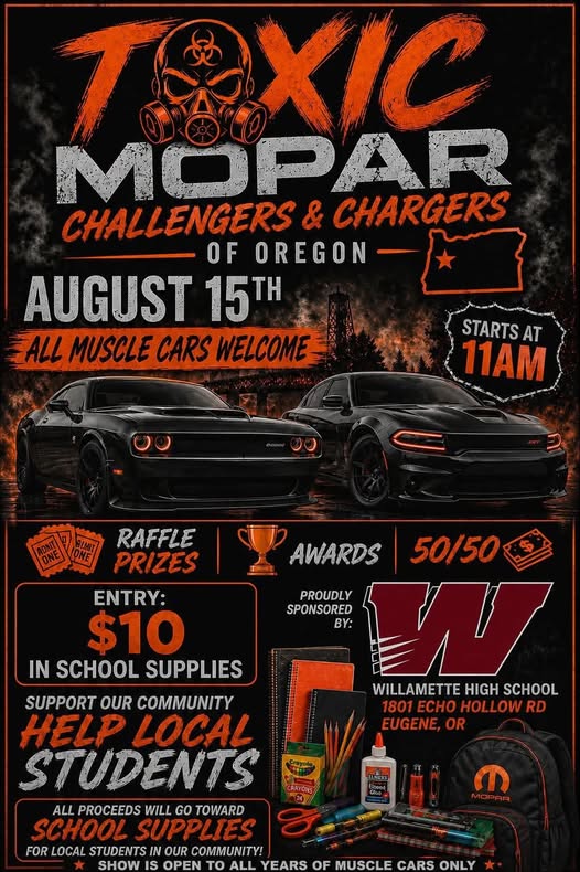 Toxic Mopar Challengers & Chargers of Oregon Car Show event at Willamette High School in Eugene, OR on August 15, 2026
