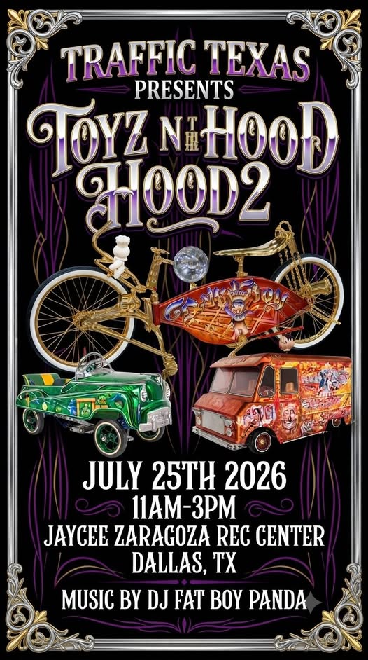 Toyz N the Hood 2 event at Jaycee Zaragoza Recreation Center in Dallas, TX on July 25, 2026