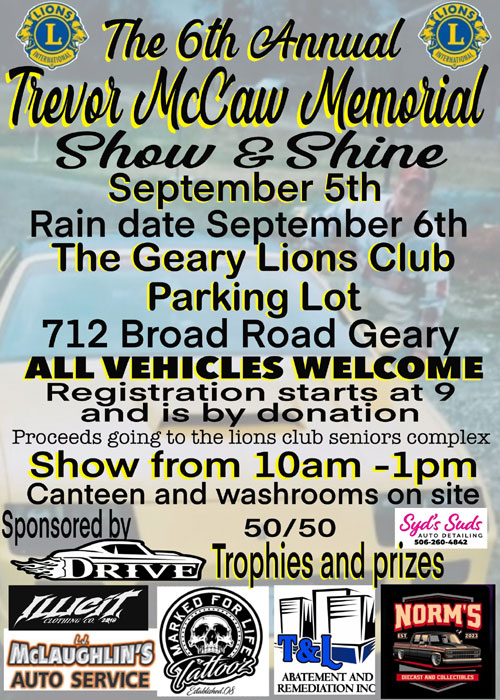 Trevor McCaw Memorial Show & Shine event at Geary Lions Club Parking Lot in Geary, NB on September 5, 2026