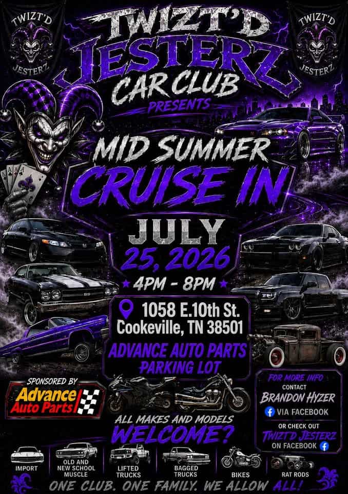 Twizt'd Jesterz Mid Summer Cruise in event at Advance Auto Parts in Cookeville, TN on July 25, 2026