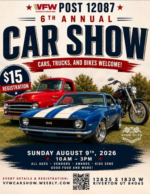VFW Post 12087 Car Show event at 12825 S 1830 W in Riverton, UT on August 9, 2026