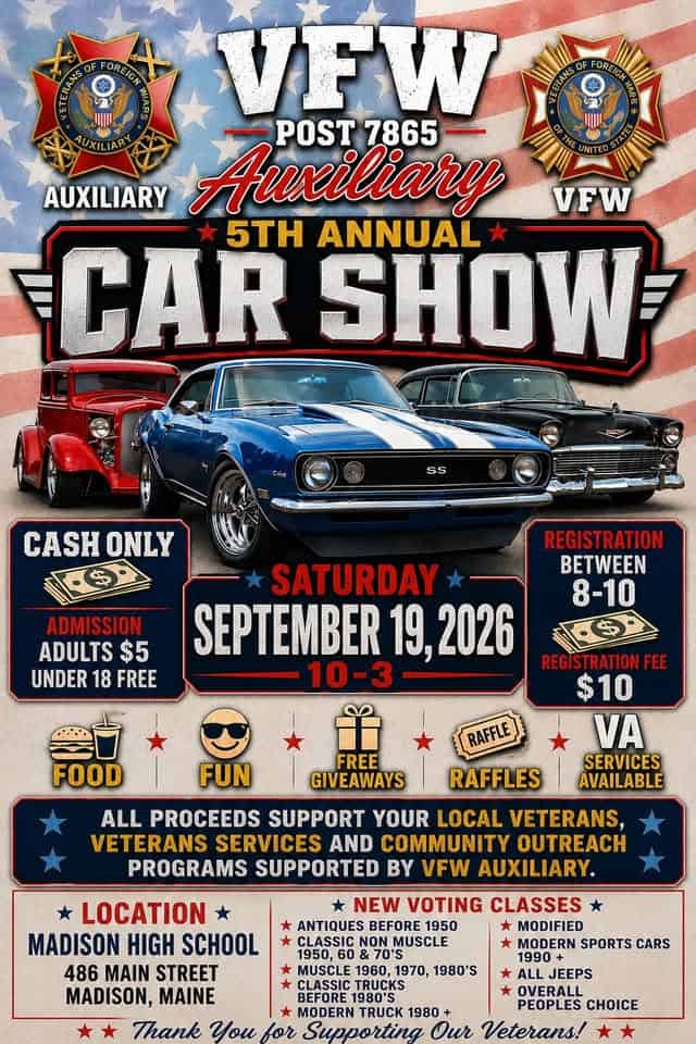 VFW Post 7865 Auxiliary 5th Annual Car Show car show in Madison, ME