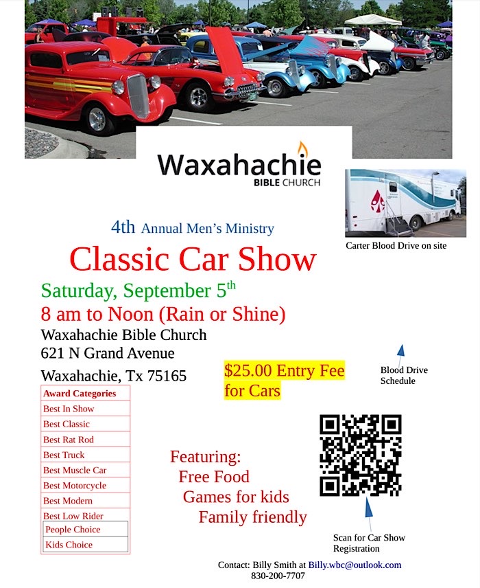 Waxahachie Bible Church 4th Annual Men's Ministry Classic Car Show event at Waxahachie Bible Church in Waxahachie, TX on September 5, 2026