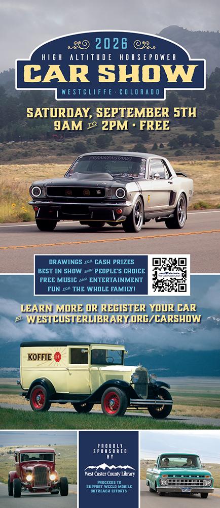 West Custer County Library High Altitude Horsepower Car Show event at Main Street in Westcliffe, CO on September 5, 2026