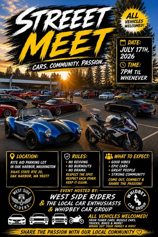 West Side Riders Street Meet event at Rite Aid Parking Lot in Oak Harbor, WA on July 17, 2026