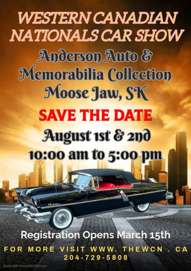 Western Canadian Nationals Car Show event at Anderson Auto & Memorabilia Collection in Moose Jaw, SK on August 1, 2026