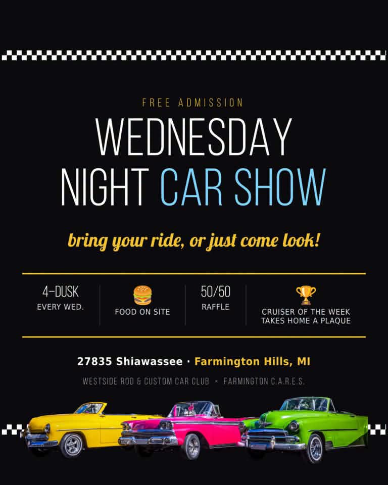 Westside Rod & Custom Car Club Wednesday Night Car Show event at 27835 Shiawassee in Farmington Hills, MI on July 15, 2026