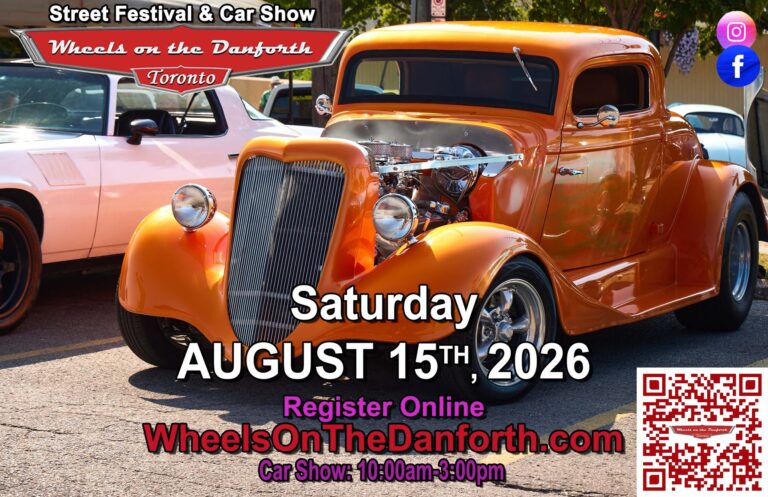 Wheels on the Danforth Car Show event at between Byng Avenue and Warden Avenue in Toronto, ON on August 15, 2026