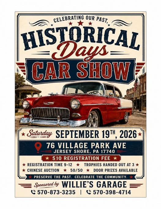 Willie's Garage Historical Car Show event at 76 Village Park Ave in Jersey Shore, PA on September 19, 2026