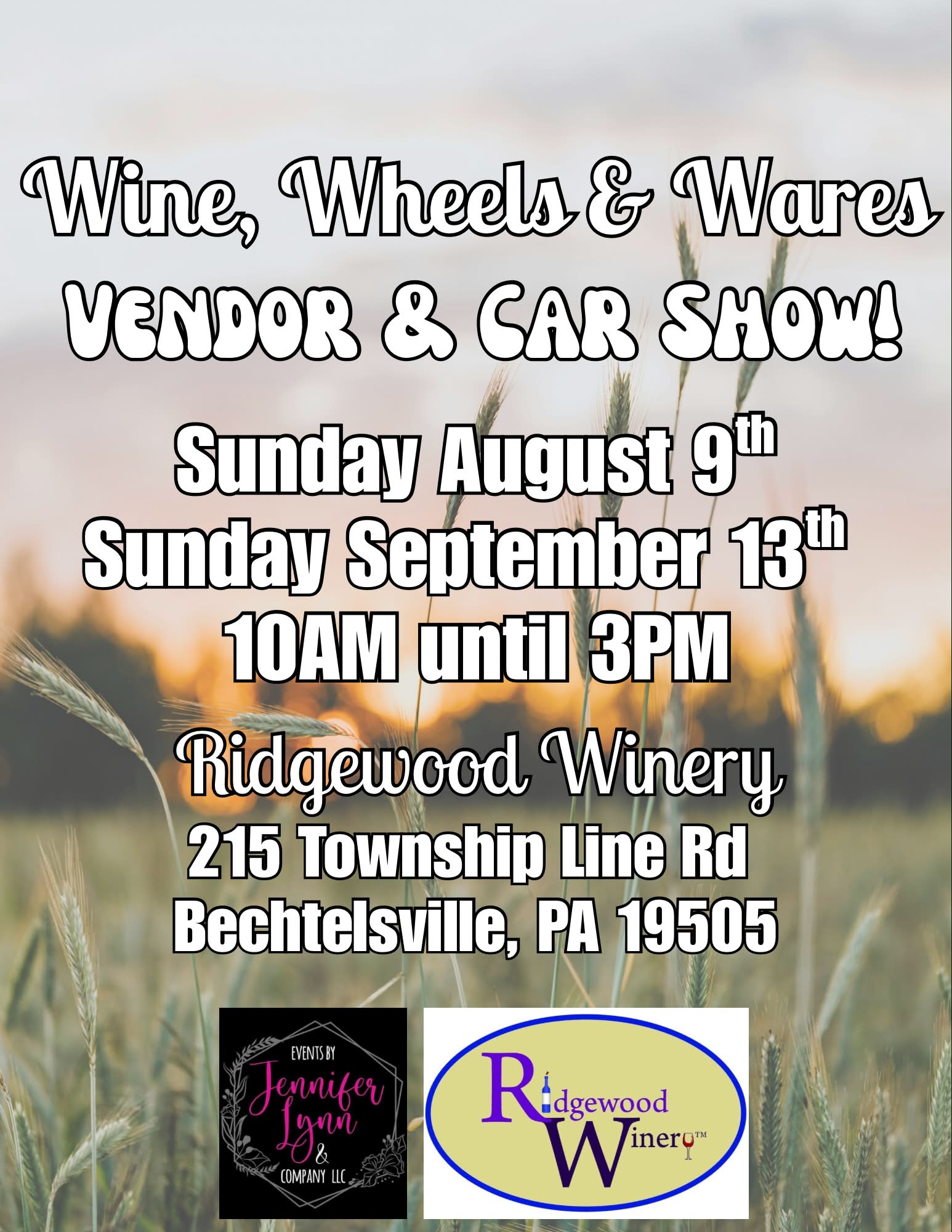 Wine, Wheels & Wares at Ridgewood Winery event at Ridgewood Winery in Bechtelsville, PA on August 9, 2026