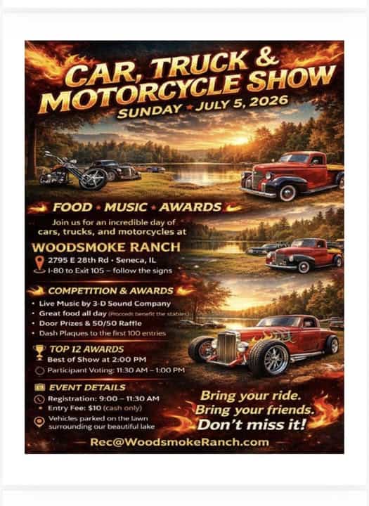 Woodsmoke Ranch Car, Truck & Motorcycle Show event at Woodsmoke Ranch in Seneca, IL on July 5, 2026