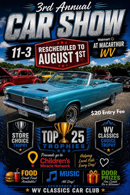 WV Classics Car Club 3rd Annual Car Show event at Walmart in MacArthur, WV on August 1, 2026