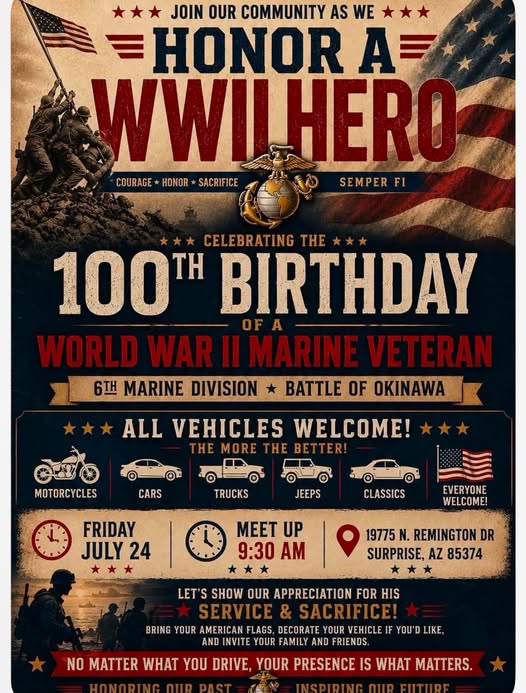 WWII Hero 100th Birthday Celebration Car Parade event at 19775 N. Remington Dr in Surprise, AZ on July 24, 2026