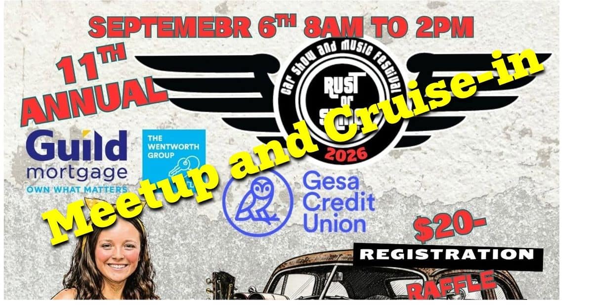 11th Annual Rust or Shine Meetup and Cruise-in event at Gesa Credit Union in Chehalis, WA on September 6, 2026
