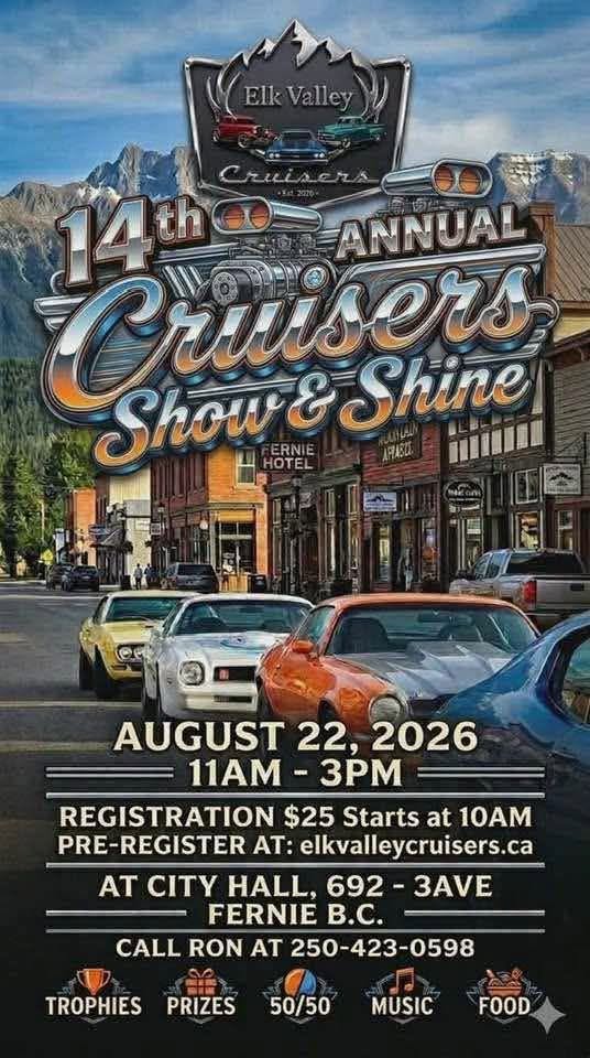 14th Annual Cruisers Show & Shine event at City Hall in Fernie, BC on August 22, 2026