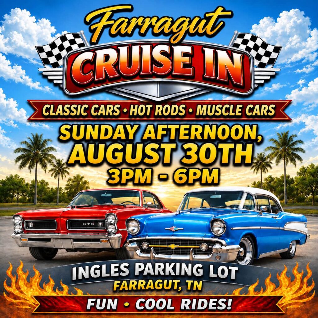 Farragut Cruise in event at Ingles in Farragut, TN on August 30, 2026