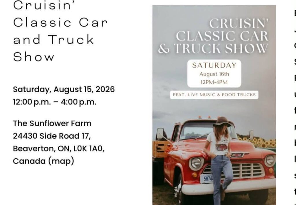 Cruisin' Classic Car & Truck Show event at The Sunflower Farm in Beaverton, ON on August 16, 2026