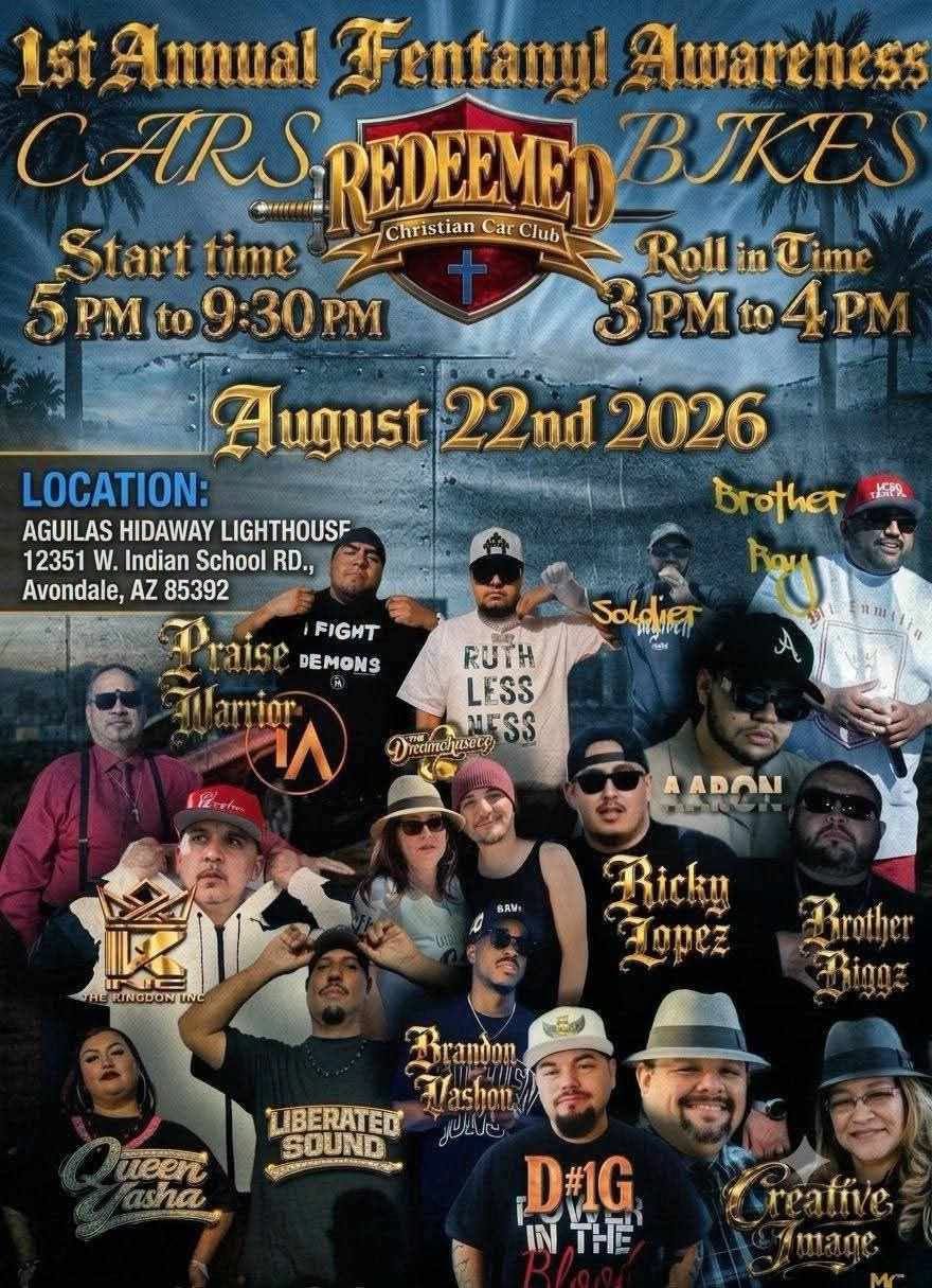 1st Annual Fentanyl Awareness Redeemed Cars & Bikes event at Aguilas Hideaway Lighthouse in Avondale, AZ on August 22, 2026
