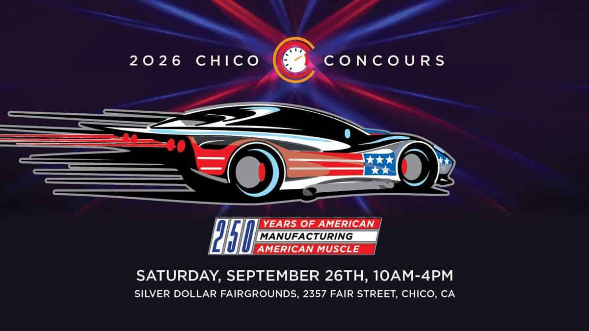 2026 Chico Concours event at Silver Dollar Fairgrounds in Chico, CA on September 26, 2026