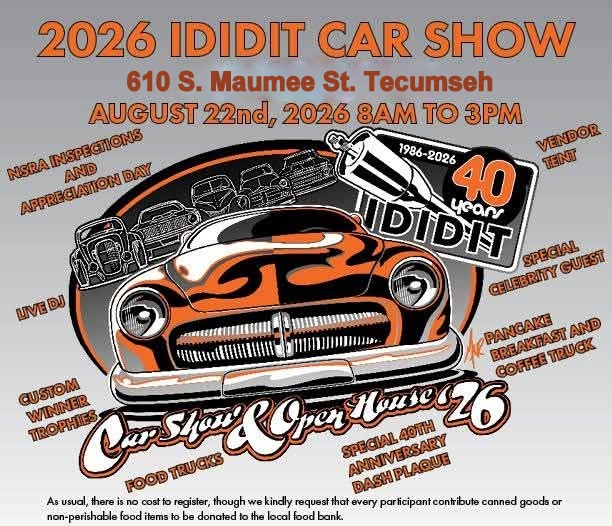 2026 Ididit Car Show event at 610 S. Maumee St. in Tecumseh, MI on August 22, 2026