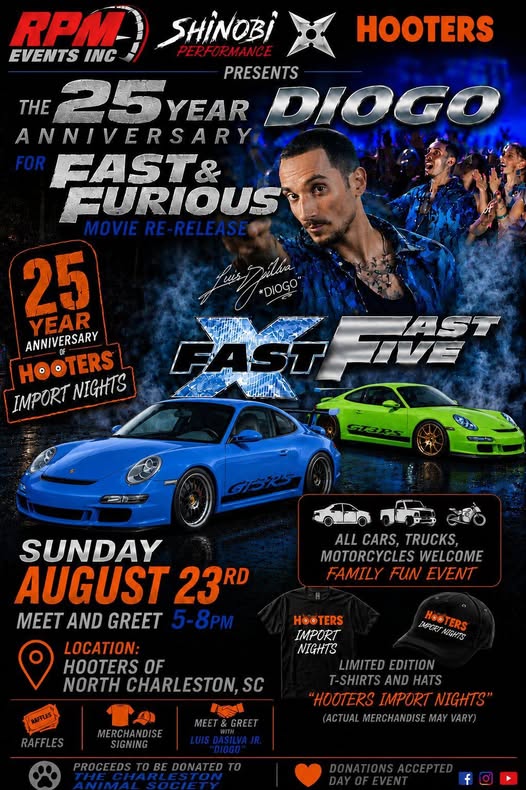 25 Year Anniversary Diogo Fast & Furious Movie Re-Release event at Hooters of North Charleston in North Charleston, SC on August 23, 2026