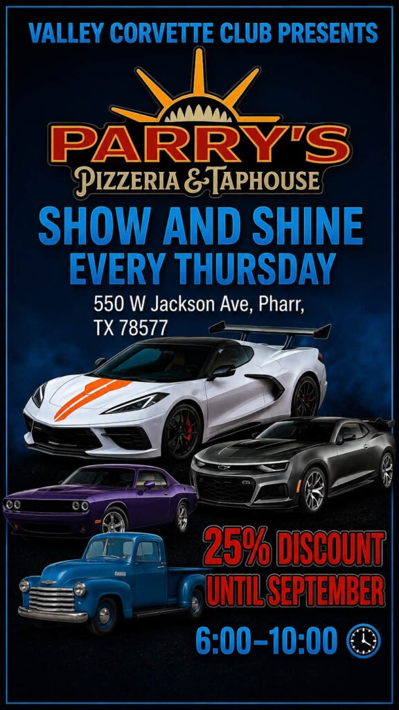 Valley Corvette Club Show and Shine event at Parry's Pizzeria & Taphouse in Pharr, TX on August 13, 2026