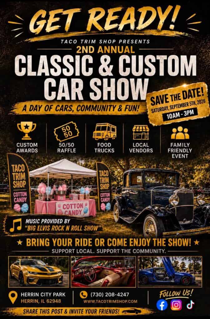 Taco Trim Shop 2nd Annual Classic & Custom Car Show event at Herrin City Park in Herrin, IL on September 5, 2026