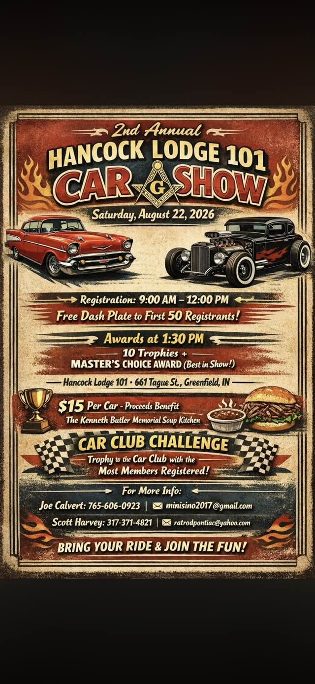 2nd Annual Hancock Lodge 101 Car Show event at Hancock Lodge 101 in Greenfield, IN on August 22, 2026