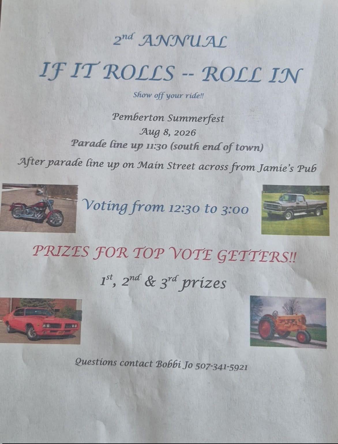 2nd Annual If it Rolls ~ Roll in Car Show event at 430 Main St in Pemberton, MN on August 8, 2026