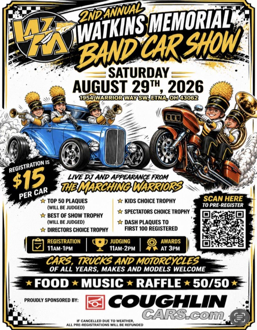 2nd Annual Watkins Memorial Band Car Show event at 1954 Warrior Way SW in Etna, OH on August 29, 2026