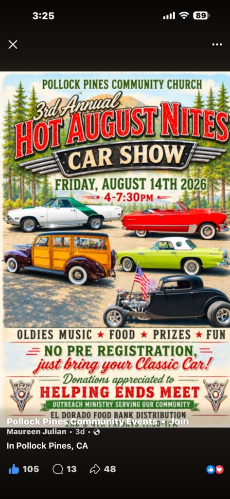 Hot August Nites Car Show event at Pollock Pines Community Church in Pollock Pines, CA on August 14, 2026