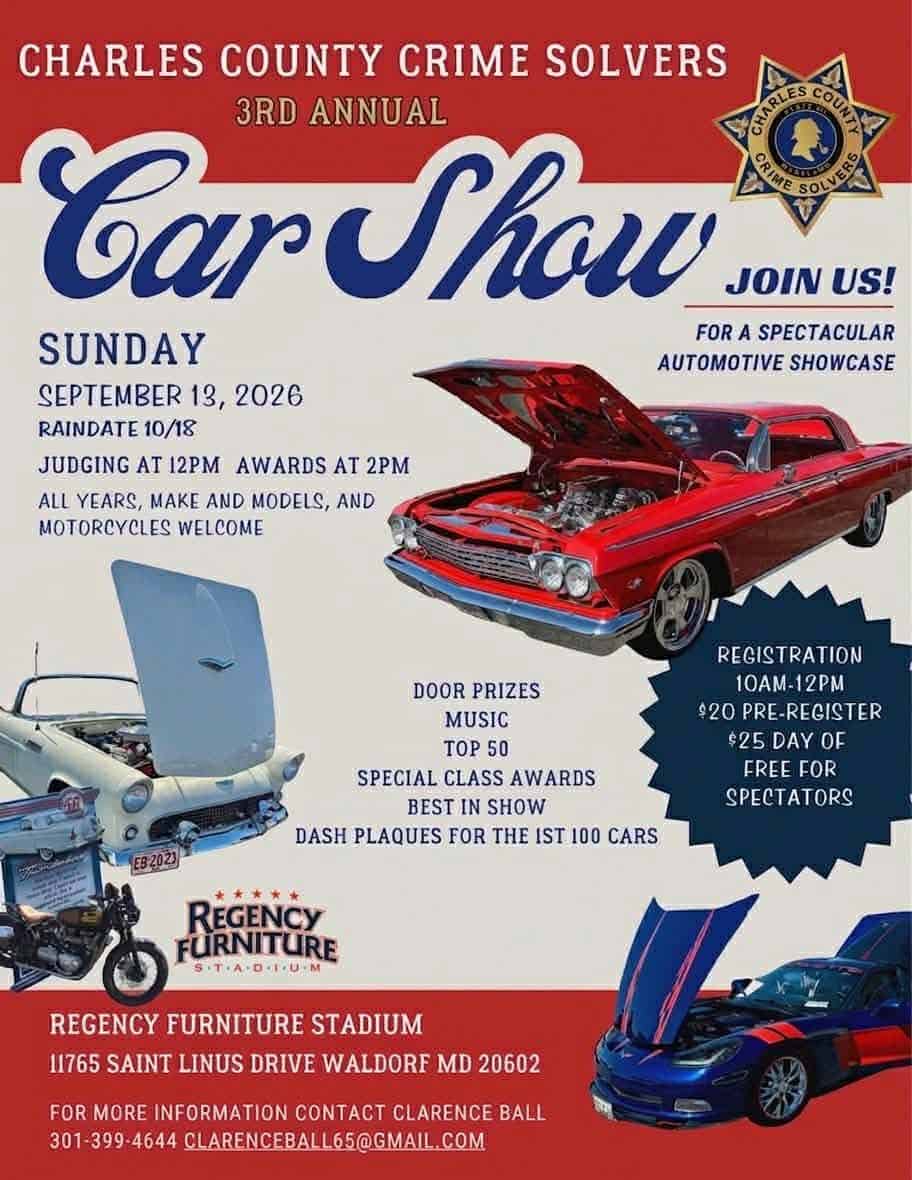 3rd Annual Charles County Crime Solvers Car Show event at Regency Furniture Stadium in Waldorf, MD on September 13, 2026