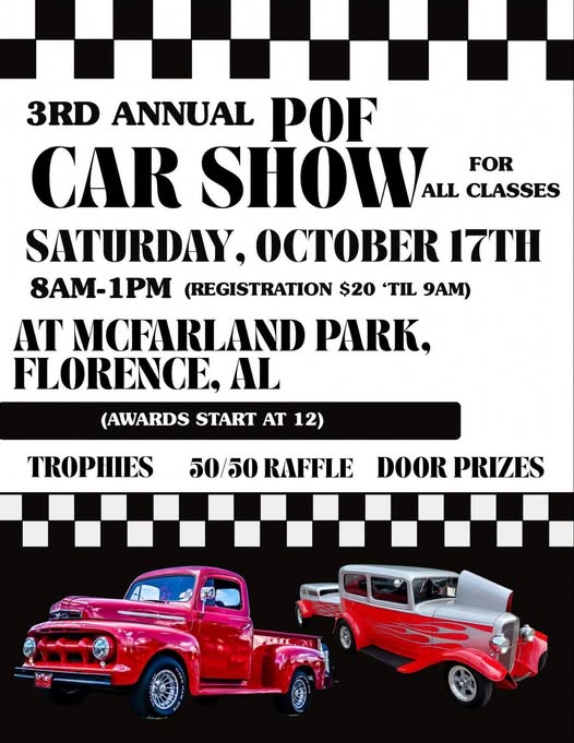 3rd Annual POF Car Show event at McFarland Park in Florence, AL on October 17, 2026