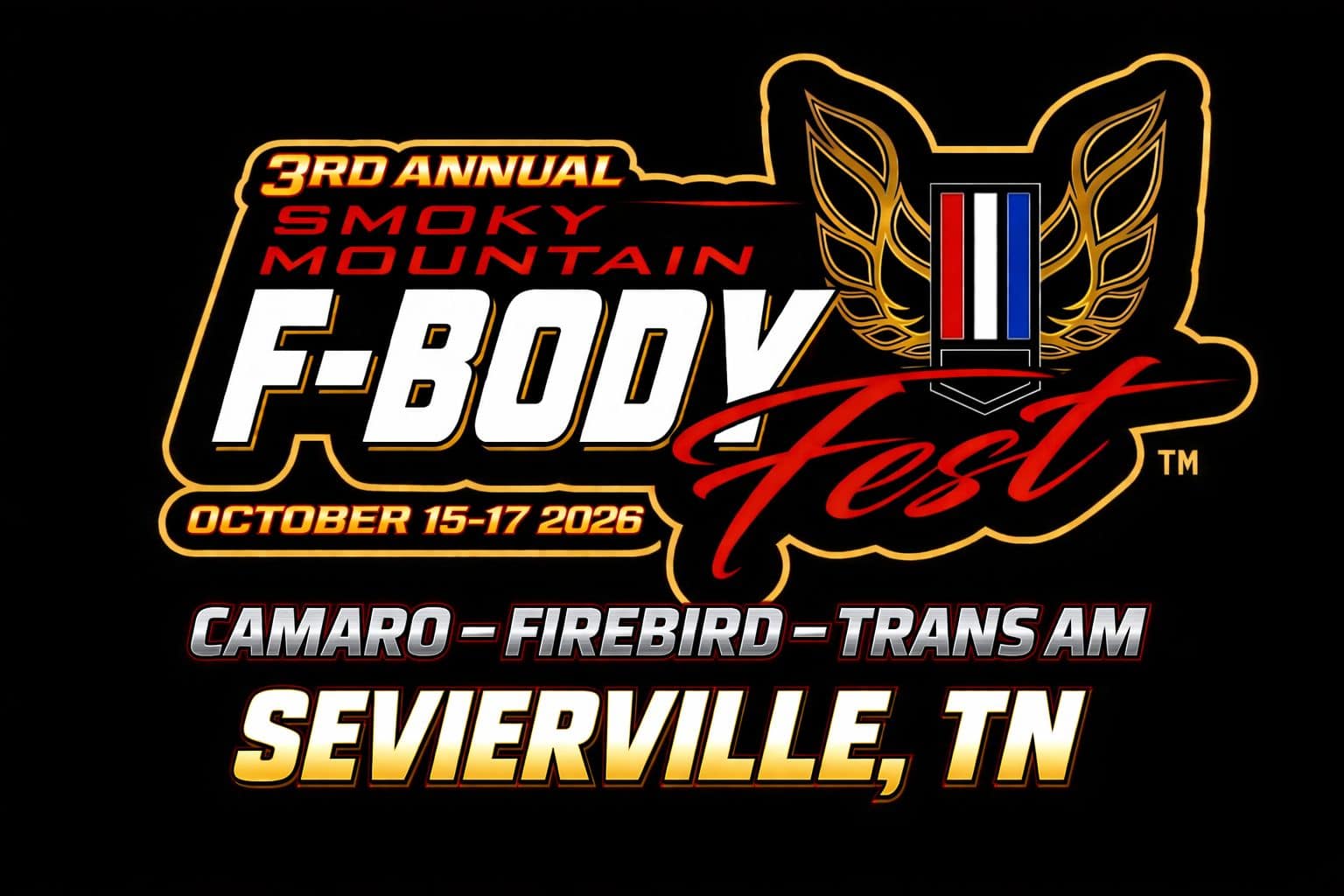 3rd Annual Smoky Mountain F-Body Fest event at Northview Academy in Kodak, TN on October 15, 2026