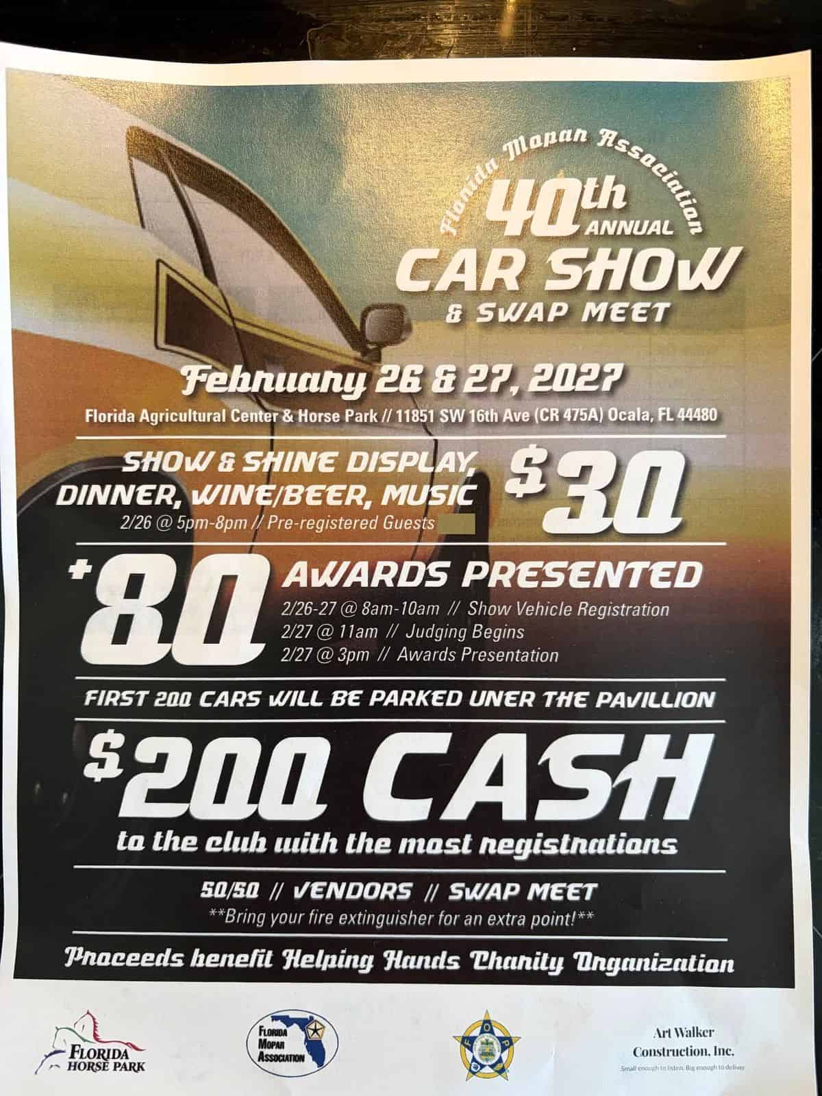 40th Annual Mopars of Ocala Car Show & Swap Meet event at Florida Agricultural Center & Horse Park in Ocala, FL on February 26, 2027