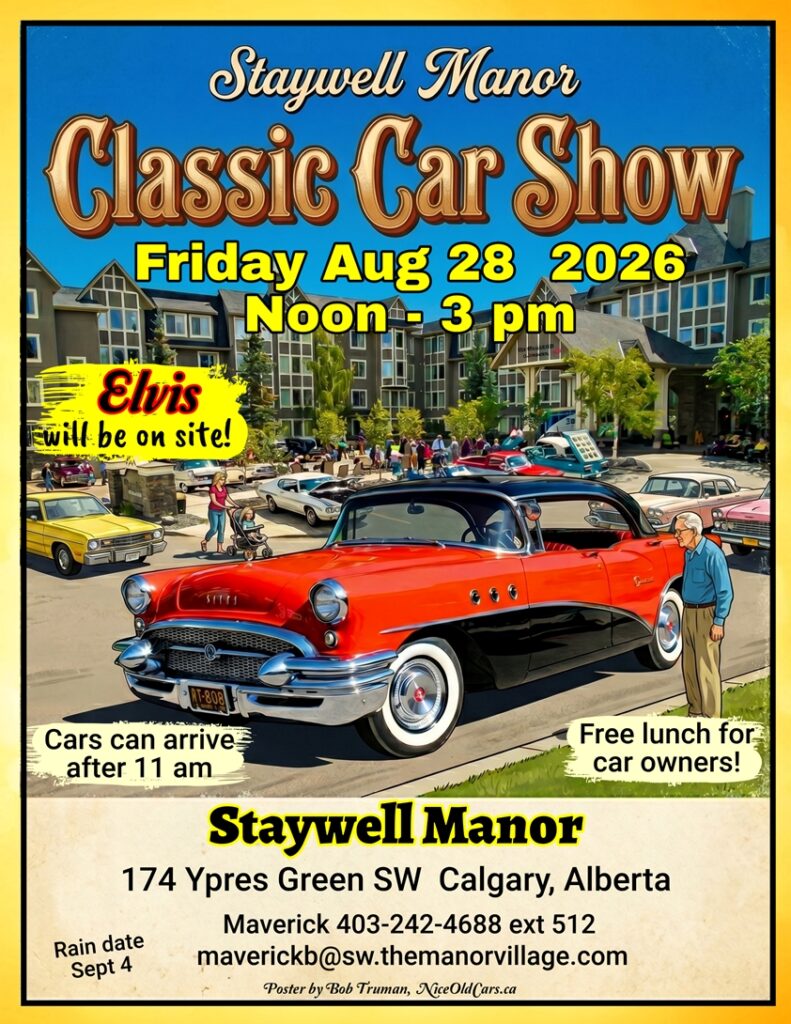 Staywell Manor Classic Car Show event at Staywell Manor in Calgary, AB on August 28, 2026