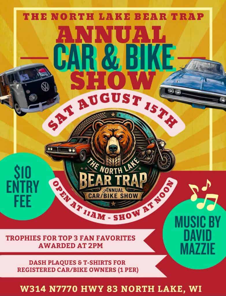 North Lake Bear Trap Annual Car & Bike Show event at The North Lake Bear Trap in North Lake, WI on August 15, 2026
