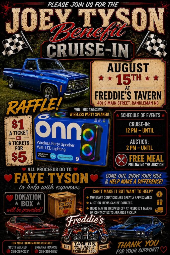 Joey Tyson Benefit Cruise-In event at Freddie's Tavern in Randleman, NC on August 15, 2026