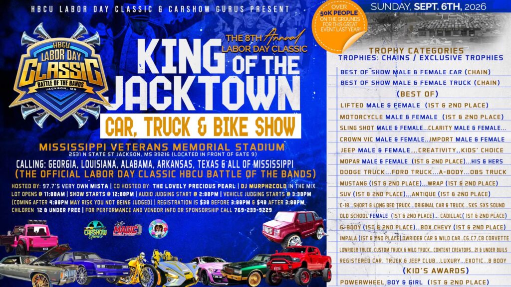King of the Jacktown Labor Day Classic Car, Truck & Bike Show event at Mississippi Veterans Memorial Stadium in Jackson, MS on September 6, 2026