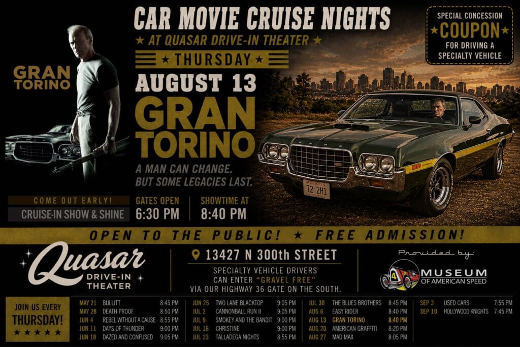 Car Movie Cruise Nights - Gran Torino event at Quasar Drive-In in Valley, NE on August 13, 2026