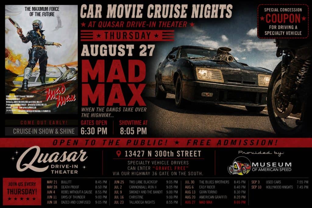 Mad Max - Car Movie Cruise Nights event at Quasar Drive-In Theater in Valley, NE on August 27, 2026