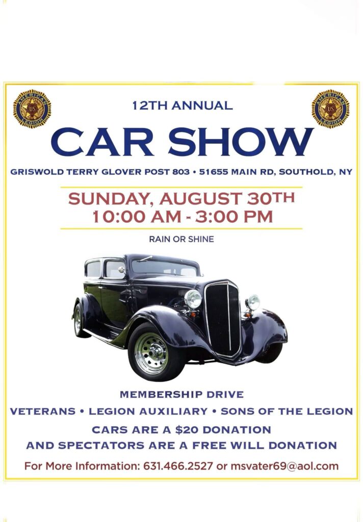 Griswold Terry Glover Post 803 12th Annual Car Show event at Griswold Terry Glover Post 803 in Southold, NY on August 30, 2026
