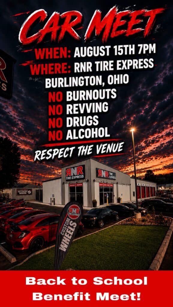 RNR Tire Express Back to School Benefit Car Meet event at RNR Tire Express in Burlington, OH on August 15, 2026