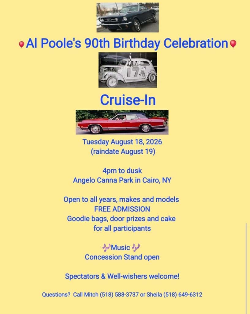Al Poole's 90th Birthday Cruise-In event at Angelo Canna Town Park in Cairo, NY on August 18, 2026
