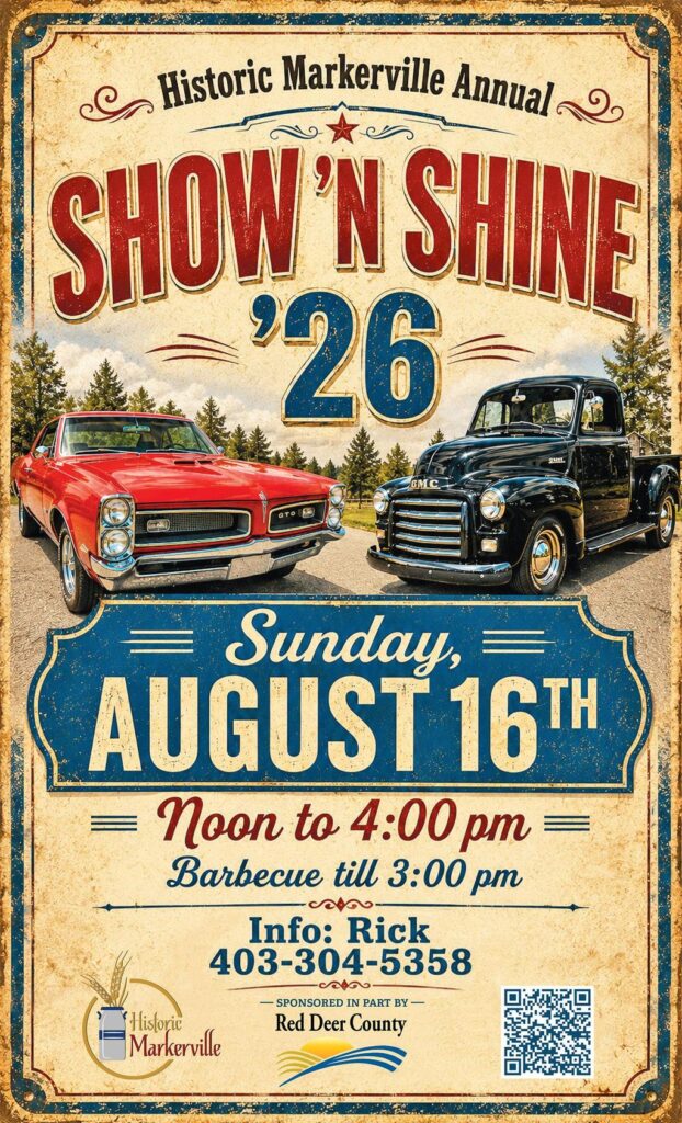 Historic Markerville Annual Show 'n Shine event at Historic Markerville in Markerville, AB on August 16, 2026