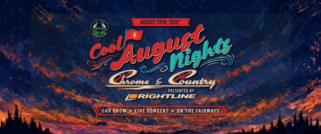 Cool August Nights - Chrome & Country event at Longview Country Club in Longview, WA on August 29, 2026