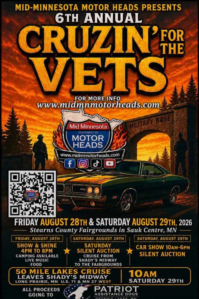 6th Annual Cruzin' for the Vets event at Stearns County Fairgrounds in Sauk Centre, MN on August 28, 2026