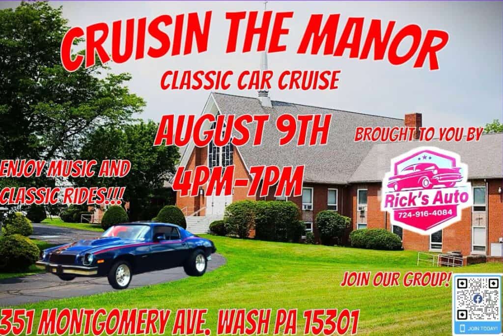 Rick's Auto Cruisin the Manor Classic Car Cruise event at The Manor in Wash, PA on August 9, 2026