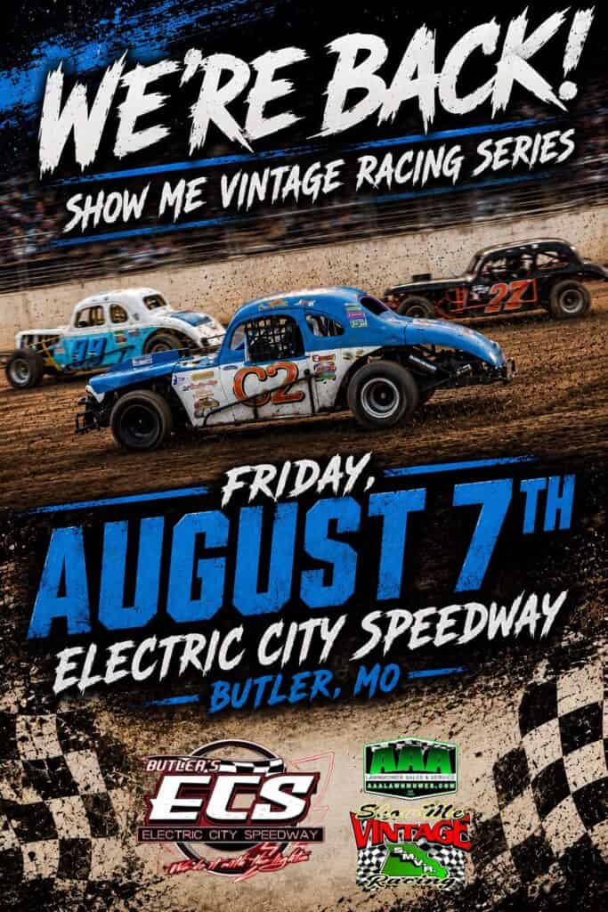 Show Me Vintage Racing Series event at Electric City Speedway in Butler, MO on August 7, 2026